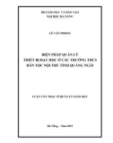 Luận văn Thạc sĩ Quản lý giáo dục: Biện pháp quản lý thiết bị dạy học ở các trường THCS dân tộc nội trú tỉnh Quảng Ngãi