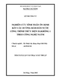 Tóm tắt Luận văn Thạc sĩ Kỹ thuật: Nghiên cứu tính toán ổn định kết cấu đường hầm dẫn nước công trình thủy điện Đakrông 1 theo công nghệ NATM