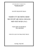 Tóm tắt Luận văn Thạc sĩ Kỹ thuật: Nghiên cứu hệ thống MIMO truyền dữ liệu bằng ánh sáng nhìn thấy được(VLC)