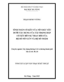 Tóm tắt Luận văn Thạc sĩ Kỹ thuật: Tính toán cố kết của nền đất yếu dưới tác dụng của tải trọng đắp có xét đến sự thay đổi của hệ số nén lún và hệ số thấm