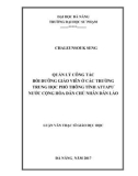 Luận văn Thạc sĩ Giáo dục học: Quản lý công tác bồi dưỡng giáo viên ở các trường trung học phổ thông tỉnh Attapư nước Cộng hòa dân chủ nhân dân Lào