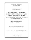 Luận văn Thạc sĩ Giáo dục học: Biện pháp quản lý hoạt động giáo dục phòng ngừa tệ nạn xã hội cho học sinh tại các trường trung học cơ sở quận Ngũ Hành Sơn thành phố Đà Nẵng