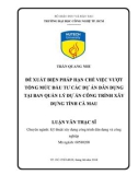 Luận văn Thạc sĩ Kỹ thuật: Đề xuất biện pháp hạn chế việc vượt tổng mức đầu tư các dự án dân dụng tại ban quản lý dự án công trình xây dựng tỉnh Cà Mau