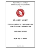 Đề án ngành Quản trị kinh doanh: Xây dựng chiến lược thương hiệu cho Tổng công ty Bưu điện Việt Nam