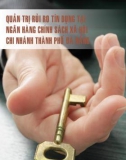 Luận văn Thạc sĩ Quản trị kinh doanh: Quản trị rủi ro tín dụng tại Ngân hàng Chính sách Xã hội chi nhánh thành phố Đà Nẵng