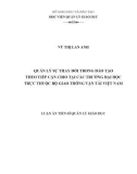 Luận án Tiến sĩ Quản lý giáo dục: Quản lý sự thay đổi trong đào tạo theo tiếp cận CDIO tại các trường Đại học trực thuộc Bộ Giao thông Vận tải Việt Nam