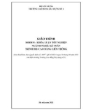 Giáo trình Khóa luận tốt nghiệp (Ngành: Kế toán - Cao đẳng liên thông) - Trường Cao đẳng Xây dựng số 1