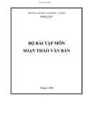 Bộ bài tập môn Soạn thảo văn bản: Phần 1