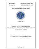 Luận văn Thạc sĩ Sinh học thực nghiệm: Nghiên cứu quy trình phối trộn vắc xin cúm mùa bốn chủng dạng mảnh ở quy mô sản xuất thử nghiệm