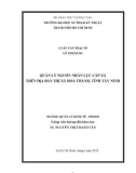 Luận văn Thạc sĩ Quản lý kinh tế: Quản lý nguồn nhân lực cấp xã trên địa bàn thị xã Hòa Thành, tỉnh Tây Ninh