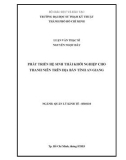 Luận văn Thạc sĩ Quản lý kinh tế: Phát triển hệ sinh thái khởi nghiệp cho thanh niên trên địa bàn tỉnh An Giang