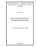 Luận văn Thạc sĩ Quản lý văn hóa: Quản lý di tích cấp quốc gia trên địa bàn tỉnh Bạc Liêu