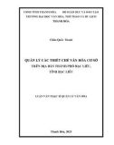 Luận văn Thạc sĩ Quản lý văn hóa: Quản lý các thiết chế văn hóa cơ sở trên địa bàn thành phố Bạc Liêu, tỉnh Bạc Liêu