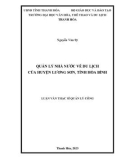 Luận văn Thạc sĩ Quản lý công: Quản lý nhà nước về du lịch của huyện Lương Sơn, tỉnh Hòa Bình