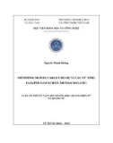 Luận án Tiến sĩ Vật liệu quang học, điện quang tử và quang tử: Mô phỏng Monte Carlo cho hệ vi cầu từ tính Fe3O4/Poly (Glycidyl Methacrylate)