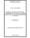 Tóm tắt Luận án Tiến sĩ Kế toán: Nghiên cứu các nhân tố ảnh hưởng đến thực hiện kế toán môi trường và tác động của thực hiện kế toán môi trường đến thành quả hoạt động của các doanh nghiệp thủy sản tại Việt Nam
