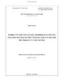 Tóm tắt Luận án Tiến sĩ Vật liệu điện tử: Nghiên cứu chế tạo vật liệu graphene bằng phương pháp điện hóa định hướng ứng dụng làm vật liệu hấp phụ trong xử lý môi trường