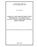 Luận án Tiến sĩ Công nghệ kỹ thuật điện tử, truyền thông: Nghiên cứu, phát triển hệ thống vi bơm tích hợp chức năng trộn sử dụng cấu trúc vòi phun định hướng ứng dụng trong y sinh học