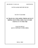 Tóm tắt Luận án Tiến sĩ Quản lý đô thị và công trình: Sự tham gia cộng đồng trong quản lý không gian công cộng tại các khu chung cư cũ ở Hà Nội