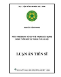 Luận án Tiến sĩ Kinh tế phát triển: Phát triển kinh tế tập thể trong xây dựng nông thôn mới tại thành phố Hà Nội