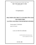 Luận án Tiến sĩ Xã hội học: Hoạt động bảo trợ của Giáo hội Công giáo cho nhóm NMĐT tại Tổng giáo phận thành phố Hồ Chí Minh