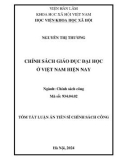 Tóm tắt Luận án Tiến sĩ Chính sách công: Chính sách giáo dục đại học ở Việt Nam hiện nay