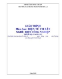 Giáo trình Điện tử cơ bản (Ngành: Điện công nghiệp - Cao đẳng) - Trường Cao đẳng nghề Ninh Thuận