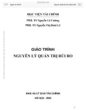 Giáo trình Nguyên lý quản trị rủi ro: Phần 1 - PGS. TS Nguyễn Lê Cường