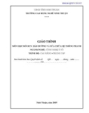 Giáo trình Bảo dưỡng và sửa chữa hệ thống phanh (Ngành: Công nghệ ô tô - Cao đẳng/Trung cấp) - Trường Cao đẳng nghề Ninh Thuận