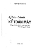 Giáo trình Kế toán máy: Phần 1 - GS. TS Đoàn Xuân Tiên