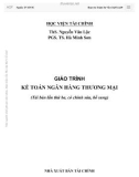 Giáo trình Kế toán ngân hàng thương mại: Phần 1