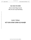 Giáo trình Kế toán hành chính sự nghiệp: Phần 1 - PGS. TS. NGƯT Phạm Văn Liên