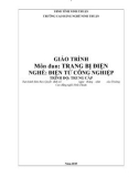 Giáo trình Trang bị điện (Ngành: Điện tử công nghiệp - Trung cấp) - Trường Cao đẳng nghề Ninh Thuận