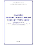 Giáo trình Kỹ thuật mạch điện tử (Ngành: Điện tử công nghiệp - Trung cấp) - Trường Cao đẳng nghề Ninh Thuận