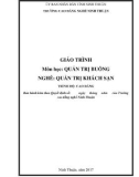 Giáo trình Quản trị buồng (Ngành: Quản trị khách sạn - Cao đẳng) - Trường Cao đẳng nghề Ninh Thuận