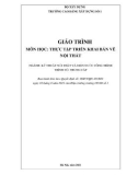 Giáo trình Thực tập triển khai bản vẽ nội thất (Ngành: Kỹ thuật nội thất và điện nước công trình - Trung cấp) - Trường Cao đẳng Xây dựng số 1