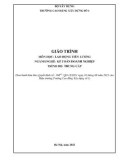 Giáo trình Lao động tiền lương (Ngành: Kế toán doanh nghiệp - Trung cấp) - Trường Cao đẳng Xây dựng số 1