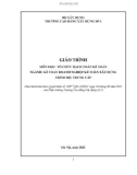 Giáo trình Tổ chức hạch toán kế toán (Ngành: Kế toán doanh nghiệp/Kế toán xây dựng - Trung cấp) - Trường Cao đẳng Xây dựng số 1