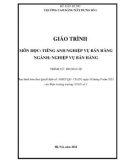 Giáo trình Tiếng Anh nghiệp vụ bán hàng (Ngành: Nghiệp vụ bán hàng - Trung cấp) - Trường Cao đẳng Xây dựng số 1