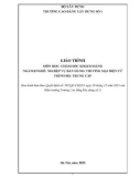 Giáo trình Chăm sóc khách hàng (Ngành: Nghiệp vụ bán hàng/ Thương mại điện tử - Trung cấp) - Trường Cao đẳng Xây dựng số 1