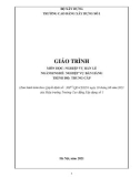 Giáo trình Nghiệp vụ bán lẻ (Ngành: Nghiệp vụ bán hàng - Trung cấp) - Trường Cao đẳng Xây dựng số 1