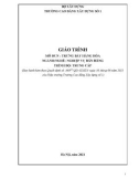 Giáo trình Trưng bày hàng hóa (Ngành: Nghiệp vụ bán hàng - Trung cấp) - Trường Cao đẳng Xây dựng số 1 (2021)