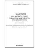 Giáo trình Excel cơ bản (Ngành: Công nghệ thông tin - Trung cấp) - Trường Cao đẳng Xây dựng số 1