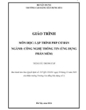 Giáo trình Lập trình căn bản (Ngành: Công nghệ thông tin - Trung cấp) - Trường Cao đẳng Xây dựng số 1 (2023)