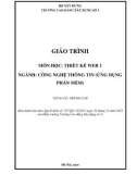 Giáo trình Thiết kế web 1 (Ngành: Công nghệ thông tin - Trung cấp) - Trường Cao đẳng Xây dựng số 1