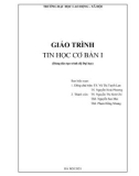 Giáo trình Tin học cơ bản 1: Phần 1