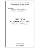 Giáo trình Xã hội học đại cương: Phần 1 - Nguyễn Thanh Huyền