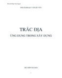 Giáo trình Trắc địa ứng dụng trong xây dựng: Phần 1