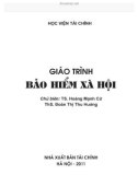 Giáo trình Bảo hiểm xã hội: Phần 1 - TS. Hoàng Mạnh Cừ