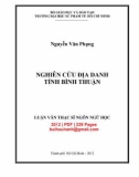 Luận văn Thạc sĩ Ngôn ngữ học: Nghiên cứu địa danh tỉnh Bình Thuận